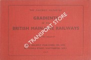 Book cover of Gradients of the British Main-Line Railways by The Railway Magazine